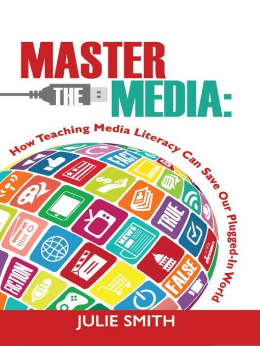 Title details for Master the Media by Julie Smith - Available
